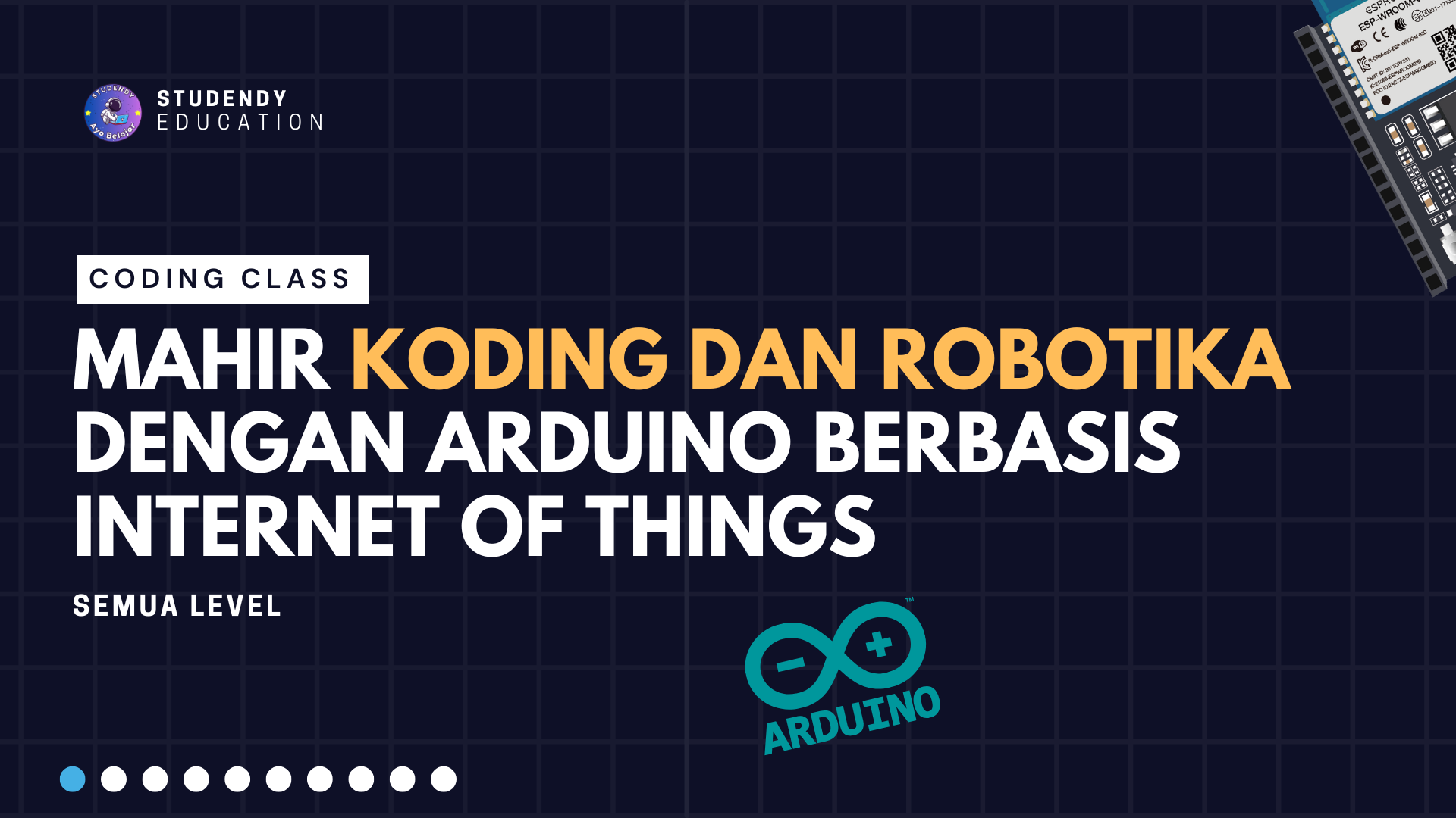 Mahir Koding dan Robotika dengan Arduino berbasis Internet of Things